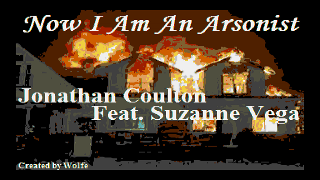 Now I Am An Arsonist (Karaoke)